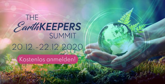 The Earthkeepers Summit<br /><br />!!!  VERLÄNGERT BIS 28.12.2020 !!! 
